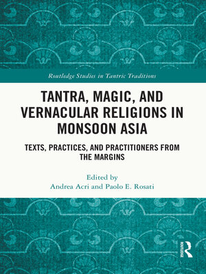 cover image of Tantra, Magic, and Vernacular Religions in Monsoon Asia